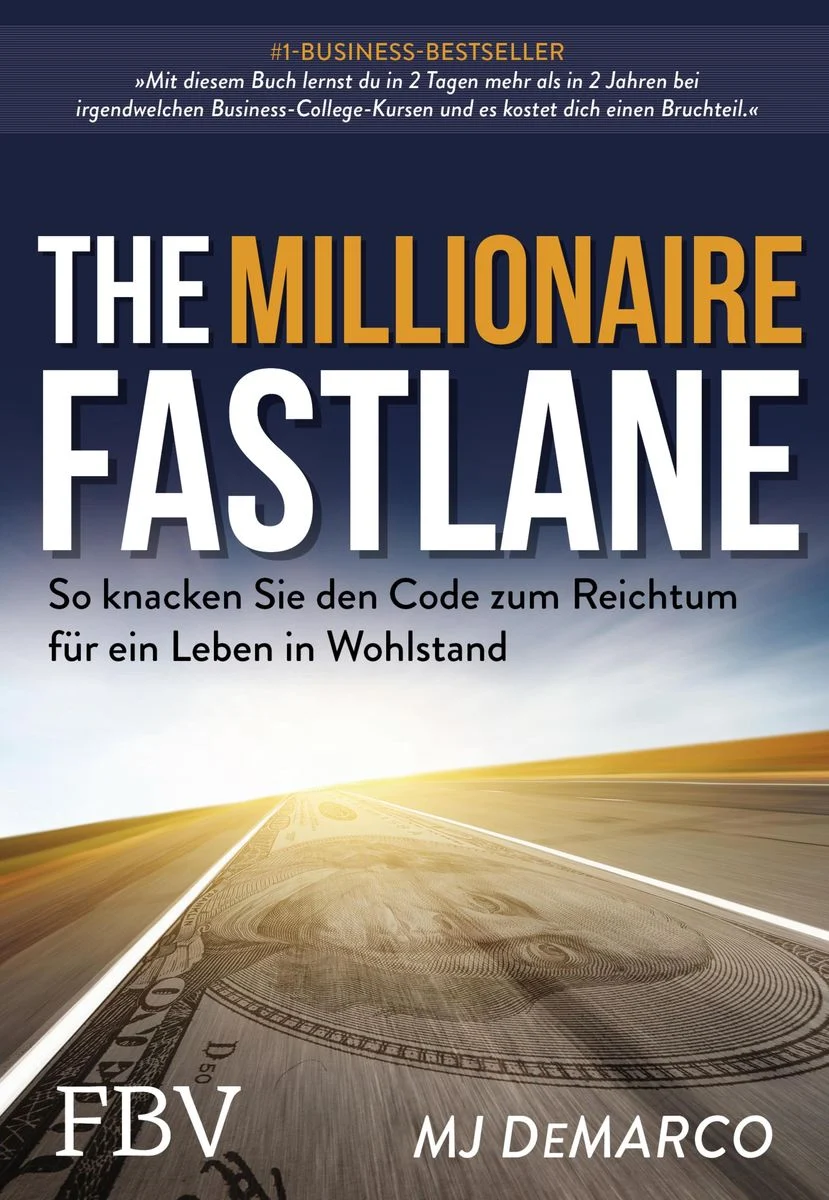 Cover of The Millionaire Fast Lane - M.J. DeMarco