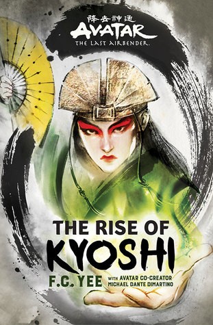 Cover of The Rise of Kyoshi - F.C. Yee