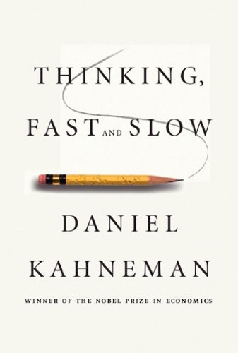 Cover of Thinking, Fast and Slow - Daniel Kahneman