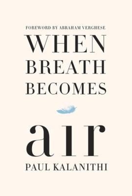 Cover of When Breath Becomes Air - Paul Kalanithi